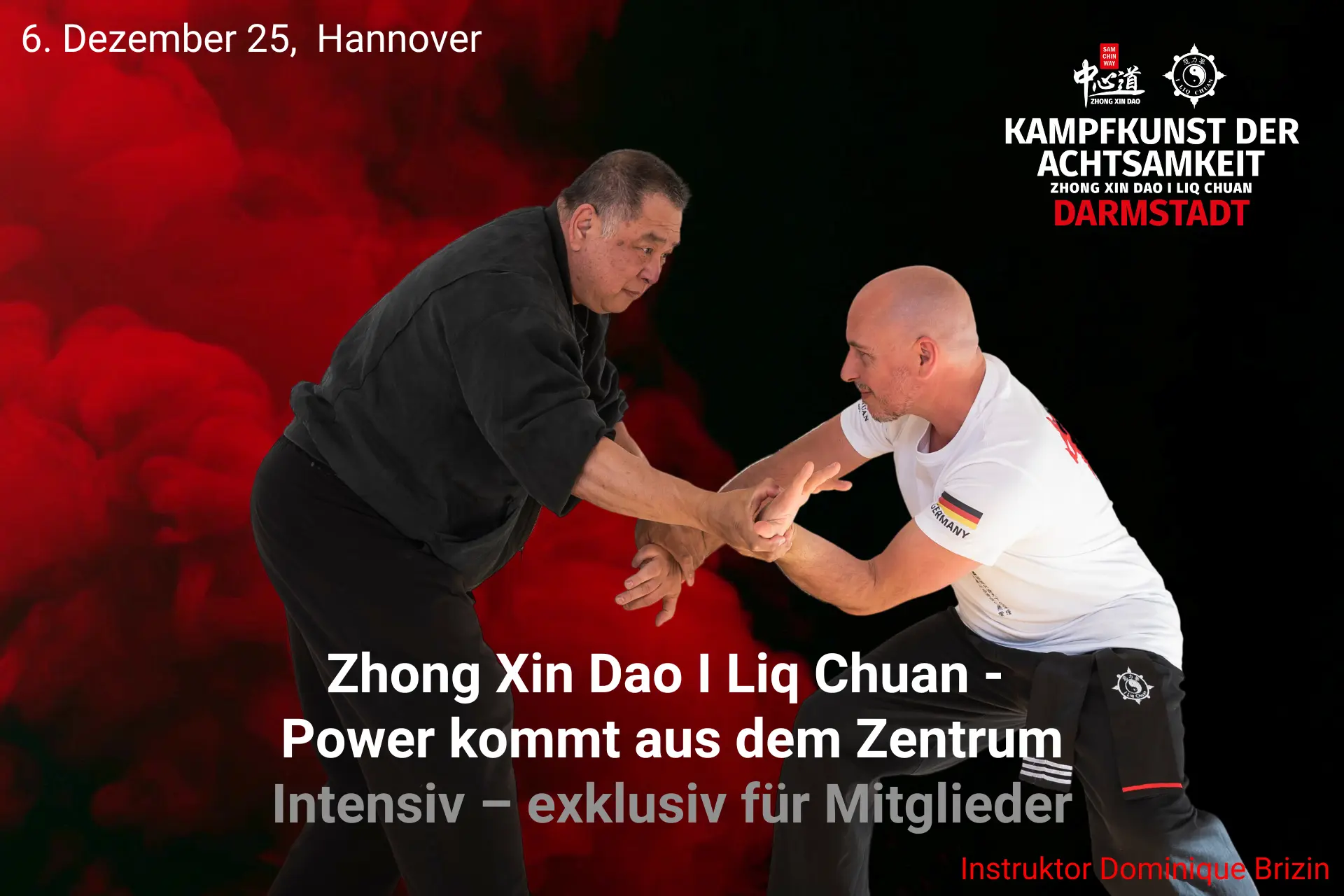 Zhong Xin Dao I Liq Chuan-Seminar mit Instruktor Dominique Brizin (Hannover) - exklusiv für Mitglieder