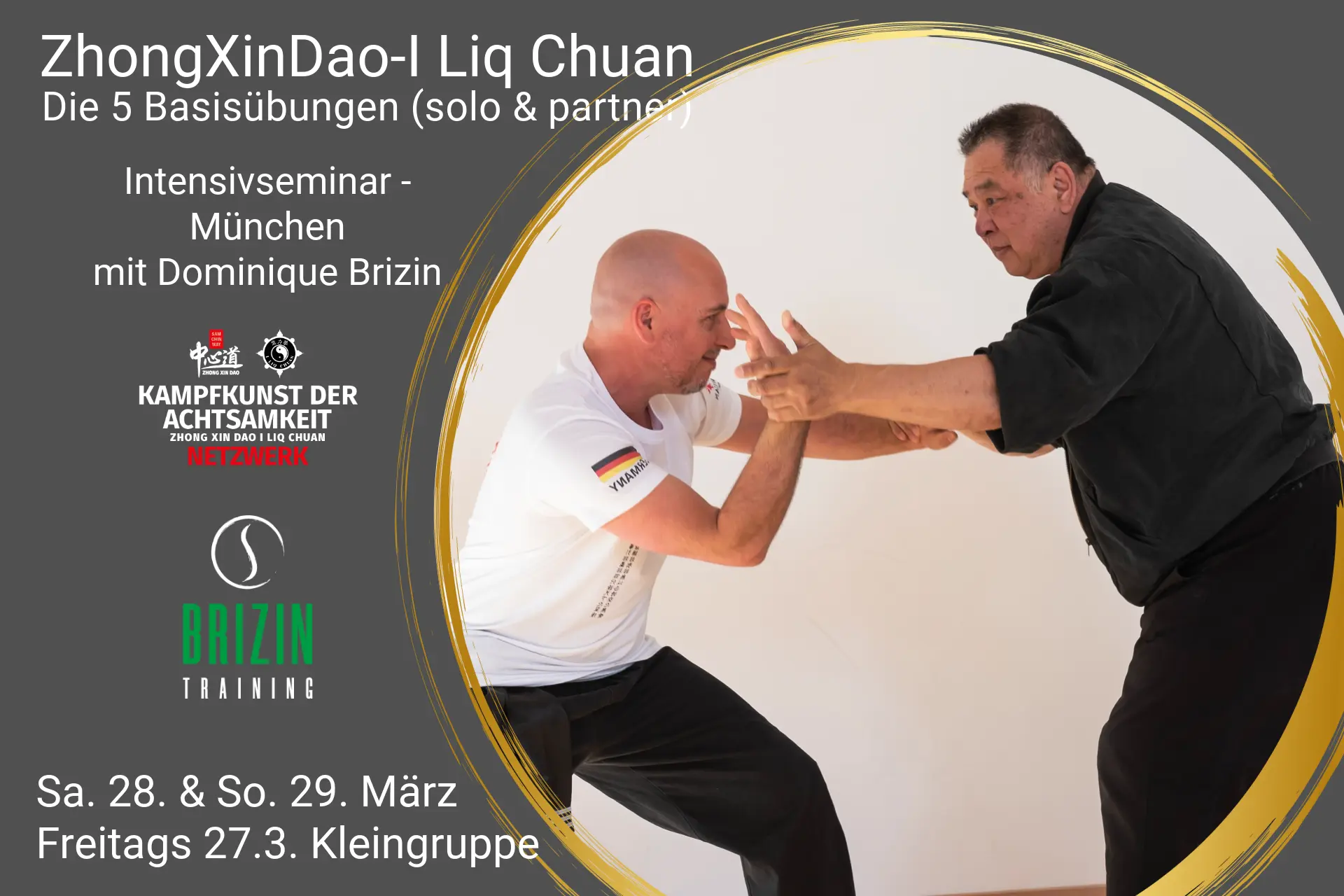 Zhong Xin Dao I Liq Chuan-Seminar mit Instruktor Dominique Brizin (München)